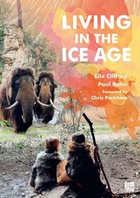 Produktbild: Clifford, E: Living in the Ice Age