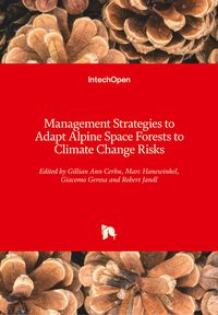 Produktbild: Management Strategies to Adapt Alpine Space Forests to Climate Change Risks