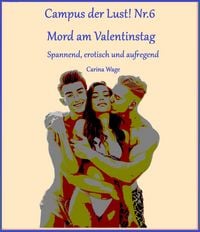 Produktbild: Campus der Lust! Mord am Valentinstag