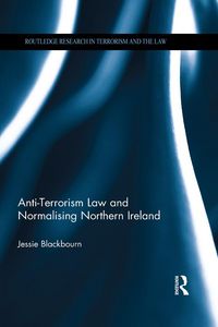 Produktbild: Anti-Terrorism Law and Normalising Northern Ireland