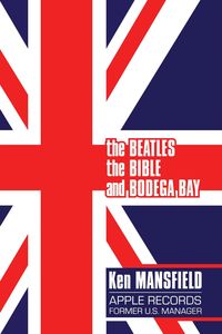 Produktbild: The Beatles, The Bible and Bodega Bay