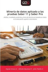 Produktbild: Miner&iacute;a de datos aplicada a las pruebas Saber 11 y Saber Pro