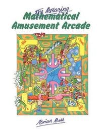 Produktbild: The Amazing Mathematical Amusement Arcade