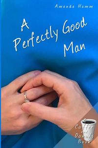 Produktbild: A Perfectly Good Man