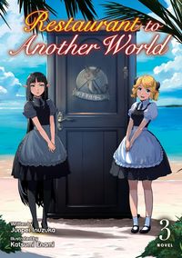 Produktbild: Inuzuka, J: Restaurant to Another World (Light Novel) Vol. 3