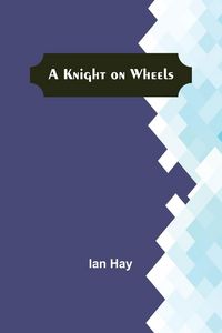 Produktbild: A Knight on Wheels