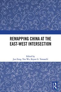 Produktbild: Remapping China at the East-West Intersection