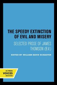 Bild vom Artikel The Speedy Extinction of Evil and Misery vom Autor William David Schaefer