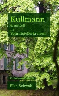 Produktbild: Kullmann ermittelt in Schriftstellerkreisen