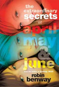 Produktbild: The Extraordinary Secrets of April, May, & June