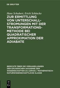 Produktbild: Zur Ermittlung von Unterschallstromungen mit der Transformationsmethode bei quadratischer Approximation der Adiabate