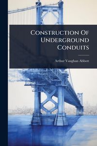 Produktbild: Construction Of Underground Conduits
