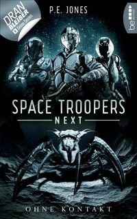 Produktbild: Space Troopers Next - Folge 3: Ohne Kontakt