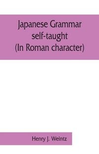 Produktbild: Japanese grammar self-taught. (In Roman character)