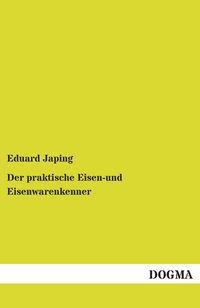 Produktbild: Der praktische Eisen-und Eisenwarenkenner