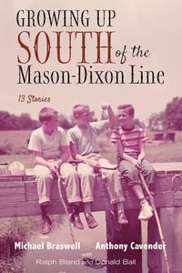 Produktbild: Growing Up South of the Mason-Dixon Line