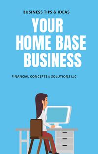 Produktbild: Your Home Base Business