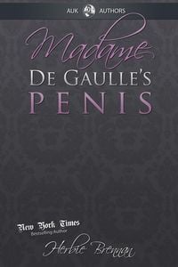 Produktbild: Madame de Gaulle's Penis