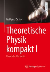 Produktbild: Theoretische Physik kompakt I