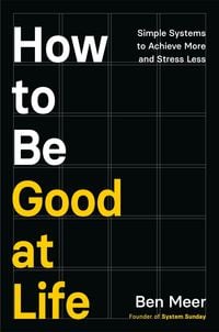Produktbild: How to Be Good at Life
