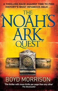 Bild vom Artikel The Noah's Ark Quest vom Autor Boyd Morrison