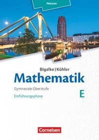Produktbild: Bigalke/K&ouml;hler: Mathematik - Hessen - Ausgabe 2016 - Einf&uuml;hrungsphase
