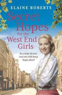 Produktbild: Roberts, E: Secret Hopes for the West End Girls