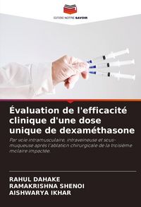 Produktbild: &Eacute;valuation de l'efficacit&eacute; clinique d'une dose unique de dexam&eacute;thasone