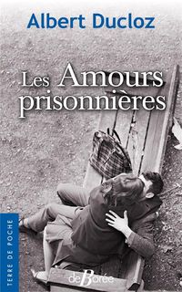 Produktbild: Les amours prisonni&egrave;res