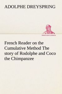 Produktbild: French Reader on the Cumulative Method The story of Rodolphe and Coco the Chimpanzee