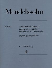 Bild vom Artikel Mendelssohn Bartholdy, Felix - Variationen op. 17 und andere Stücke für Klavier und Violoncello vom Autor Felix Mendelssohn Bartholdy