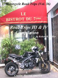 Produktbild: Motorcycle Road Trips (Vol. 36) Road Trips III & IV Compilation - More Cruisin' America & Cruisin' Beyond America