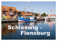 Produktbild: Schleswig-Flensburg (Wandkalender 2026 DIN A2 quer), CALVENDO Monatskalender
