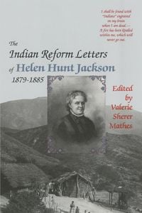 Produktbild: The Indian Reform Letters of Helen Hunt Jackson, 1879-1885