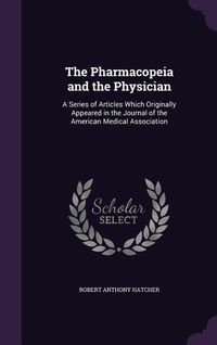 Produktbild: The Pharmacopeia and the Physician