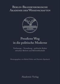 Produktbild: Preu&szlig;ens Weg in die politische Moderne