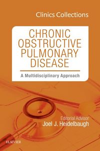 Produktbild: Chronic Obstructive Pulmonary Disease: A Multidisciplinary Approach, Clinics Collections, 1e (Clinics Collections)