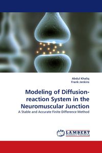 Produktbild: Modeling of Diffusion-reaction System in the Neuromuscular Junction
