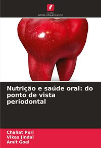 Produktbild: Nutri&ccedil;&atilde;o e sa&uacute;de oral: do ponto de vista periodontal