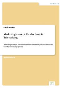 Produktbild: Marketingkonzept f&uuml;r das Projekt Teleparking