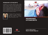 Produktbild: Membranes D'&eacute;tanch&eacute;it&eacute;