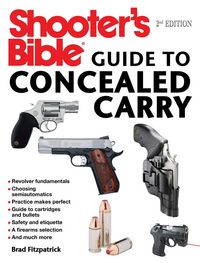 Produktbild: Shooter's Bible Guide to Concealed Carry, 2nd Edition