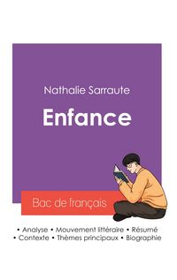 Produktbild: R&eacute;ussir son Bac de fran&ccedil;ais 2027 : Analyse de l'autobiographie Enfance de Nathalie Sarraute