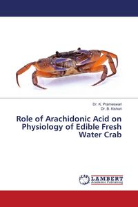 Produktbild: Role of Arachidonic Acid on Physiology of Edible Fresh Water Crab