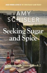 Produktbild: Seeking Sugar and Spice (Chincoteague Sunsets Trilogy, #2)