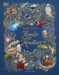 Produktbild: Maravillas del Mundo Acu&aacute;tico (an Anthology of Aquatic Life)