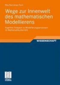 Produktbild: Wege zur Innenwelt des mathematischen Modellierens