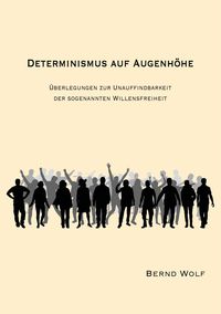 Produktbild: Determinismus Auf Augenh&ouml;he