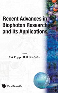 Produktbild: Recent Advances in Biophoton Research and Its Applications