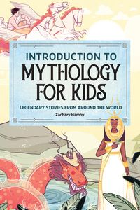 Produktbild: Introduction to Mythology for Kids